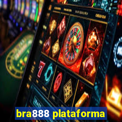 bra888 plataforma